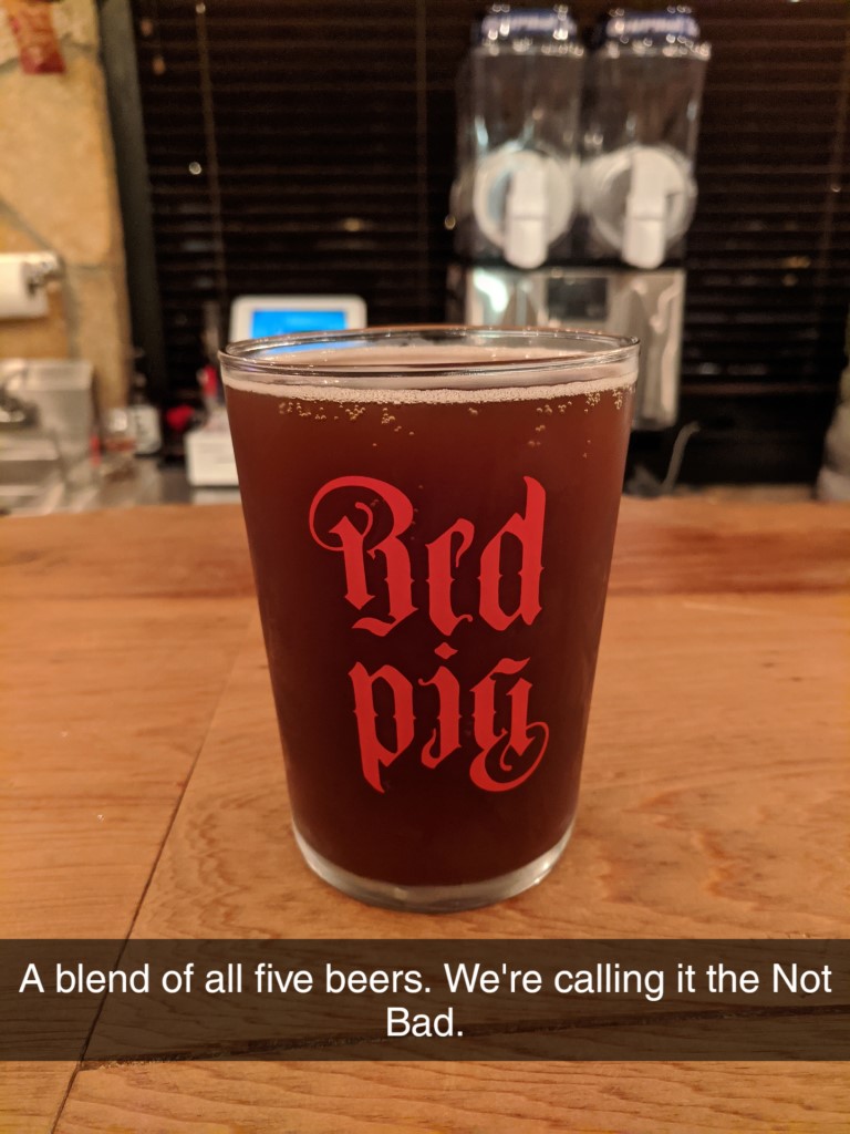 Red Pig Brewery Not Bad Beer